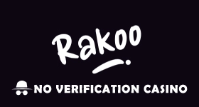 Rakoo casino no verification